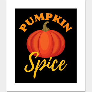 Pumpkin Spice - Halloween Thanksgiving Fall Posters and Art